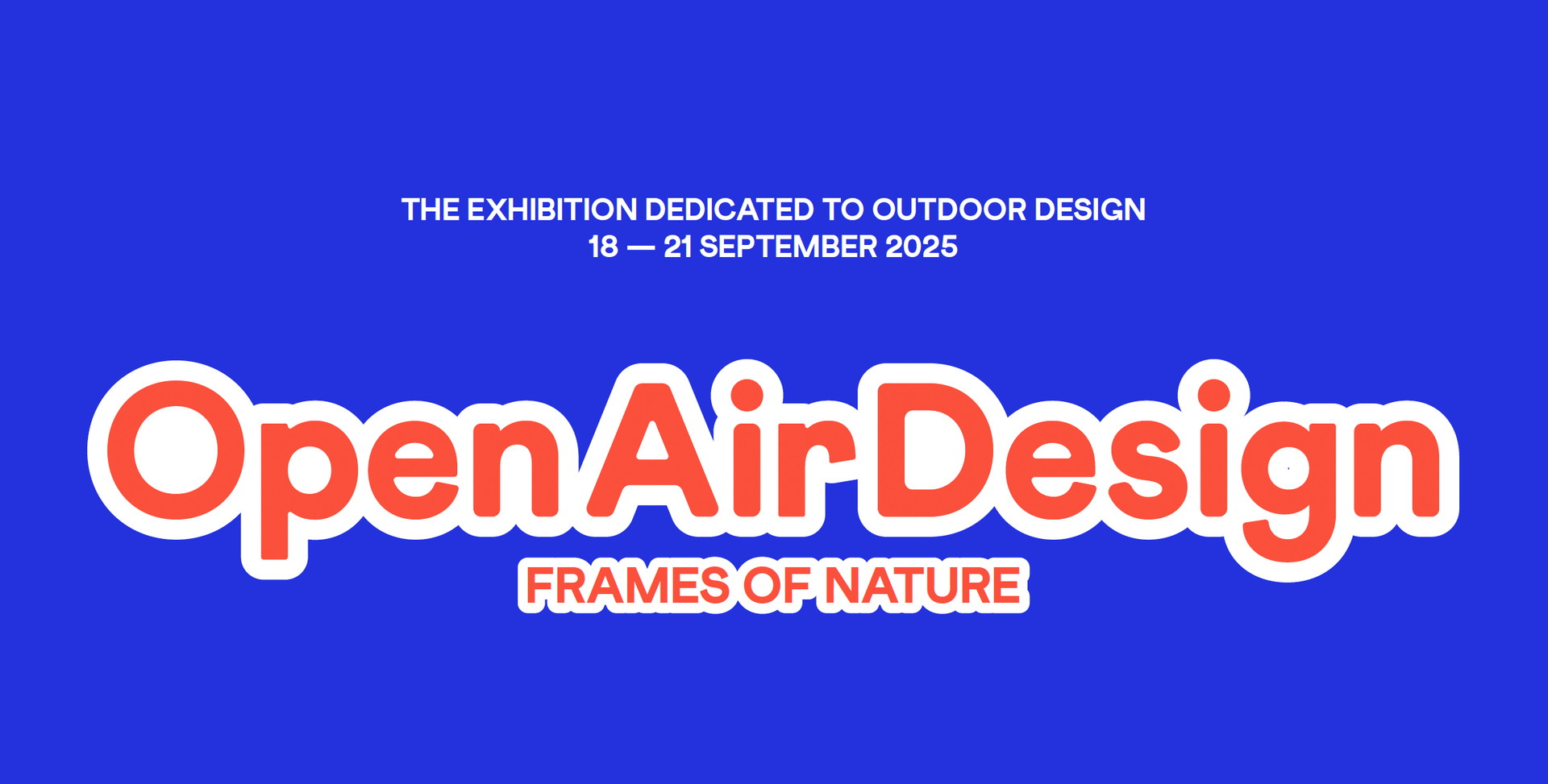Locandina blu con il titolo “OpenAirDesign – Frames of Nature”, mostra dedicata al design per esterni dal 18 al 21 settembre 2025 presso BAM Biblioteca degli Alberi di Milano.
